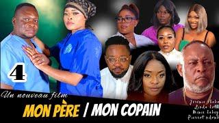 MON PÈRE / MON COPAIN,  ÉPISODE 4, NOUVEAU FILM CONGOLAIS.