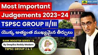 Most Important Judgements of 2023-2024 - TSPSC GROUP 2 & 3 | Indian Polity for TSPSC GROUP 2 & 3