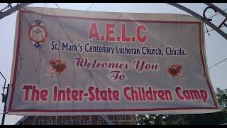 A.E.L.C  The Inter State Children Camp , St Mark's Centenary  Lutheran church Chirala.january 2025