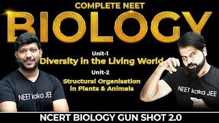 Complete NEET Biology Gun Shot 2.0 || Unit-1 & Unit-2 || #neet2025  #mittalsir #abksir