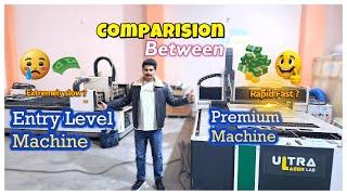 Low Budget Machine V/S Premium LASER Cutting Machine - Brief Explanation .