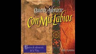 Songs Of The Vineyard Espanol & Eddie Espinosa Con Mis Labios 1994 Full Album