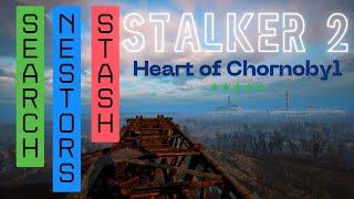 S T A L K E R  2  Heart of Chornobyl | Search Nestor's Stash Quest |