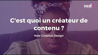 C'est quoi un créateur de contenu ? 