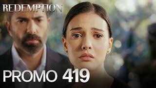 Esaret 419. Bölüm Fragmanı | Redemption Episode 419 Promo