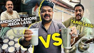 Androon Lahore Famous Jeeda Lassi Vs Tarri Lassi |Foodies by Ashir