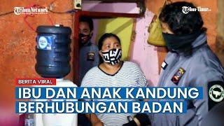 Ibu dan Anak Kandung di Bitung Berhubungan Badan, Polisi: Anak Perempuannya Sudah 3 Kali Menyaksikan