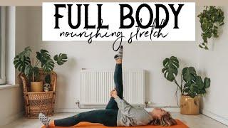 20 Minute // FULL BODY NOURISHING STRETCH // with @theyogiwitch