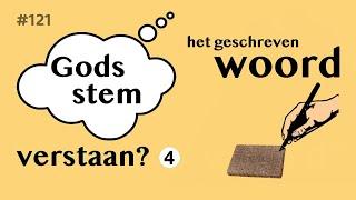 Gods stem verstaan? (4) Het geschreven woord