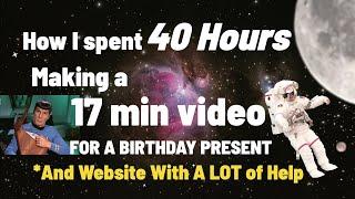 My 40 Hour Journey Making A Star Trek Guided Meditation Video For a Birthday Present #startrek