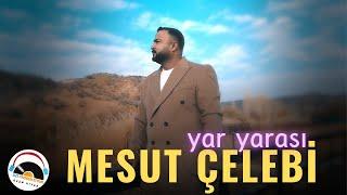 Mesut Çelebi - Yar Yarası - 2024 - Ozi Produksiyon