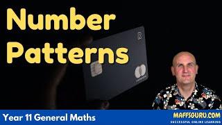 Number Sequences | Year 11 General Maths | MaffsGuru.com