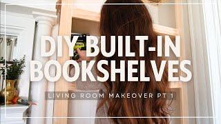 STARTING THE LIVING ROOM MAKEOVER | BUILDING MY OWN BOOKSHELVES