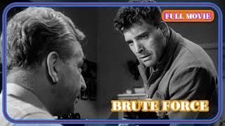 Brute Force | English Full Movie | Crime Drama Film-Noir