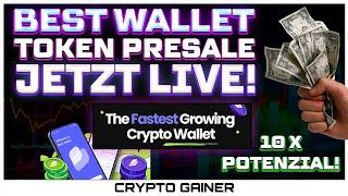 Best Wallet Token im Presale! Starke Vorteile durch Token und Wallet sichern!