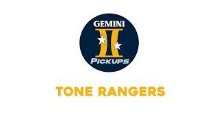 GEMINI PICKUPS || TONE RANGERS || DEMO BY TINKERCITY MUSIC