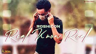 Roshidon - Real Know Real