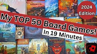 The Best 50 Board Games in My Collection! (2024 Edition)