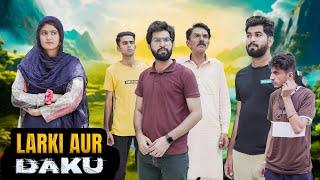 Meri Czn aur Daku | Jhuti Muhabat | Girl Kidnap | Bwp Production