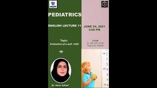 Evaluation of a Well Child (Pediatrics English Lecture-11)