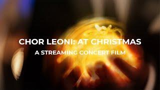 Chor Leoni: At Christmas - A Concert Film