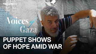 Voices of Gaza: Puppeteer shares stories despite war and destruction