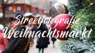 Streetfotografie Weihnachtsmarkt 2023