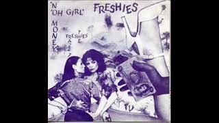 The Freshies - No Money