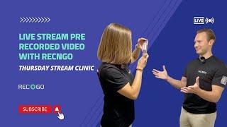 Live Stream Pre Recorded Video with RECnGO (Thursday Stream Clinic S02E13)