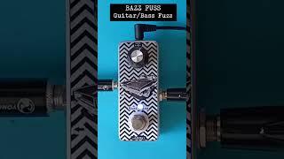 Bazz Fuss (Guitar Demo) - Guitar Pedal Clones