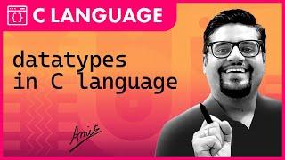 DataTypes in c | what are data types | DataTypes in c programming