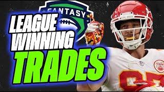 Make These LEAGUE WINNING Trades NOW! - 2024 Fantasy Football Advice