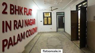 2 BHK Flat in Raj Nagar, Palam Colony, New Delhi for Sale in 40 L +91-8376070809 - Updated 2022