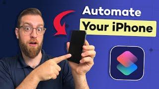 Automate Your iOS Devices with Shortcuts