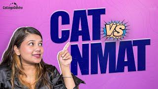 CAT vs NMAT: Which MBA Entrance Exam is Right for You?| CAT Exam 2024 | NMAT Exam 2024| CollegeDekho