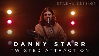 Danny Starr performs 'Twisted Attraction' live with Stabal (Stabal Session)