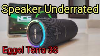 Hidden Gem Speaker That Not Many People Know About!  Full Review Eggel Terra 3S