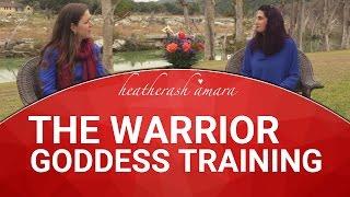 HeatherAsh Amara - About Warrior Goddess Training