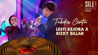 Lesti Kejora x Rizky Billar - Takdir Cinta | SILET AWARDS 2024