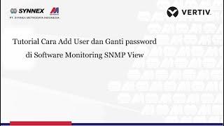 Tutorial Cara Add User dan Ganti Password di Software Monitoring SNMPView