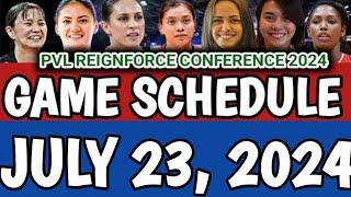 PVL GAME SCHEDULE JULY 23, 2024 #pvlgameschedule #gameschedule #pvlschedule #teamstandings