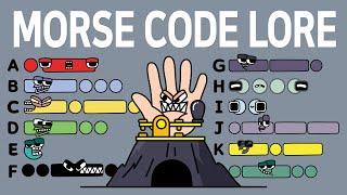 모스부호 로어 Morse Code Lore│Alphabet Lore meme