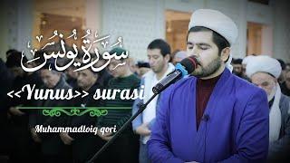 @MuhammadloiqQori  Юнус сураси