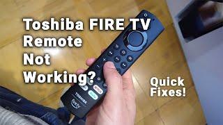 Toshiba Fire TV Remote Not Working? | 5-Min Troubleshooting