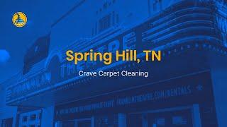 Spring Hill, TN - Crave Carpet Cleaning