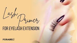 WHAT IS A LASH PRIMER FOR? | AMAZON LASH PRIMER | FORABELI LASH EXTENSION PRIMER