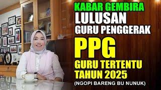 SELAMAT GURU PENGGERAK TETAP LANGSUNG UJIAN DI PPG GURU TERTENTU TAHUN 2025