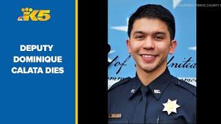 Pierce County Deputy Dominique Calata dies after being shot by suspect