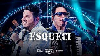 Bruno & Marrone - Esqueci (Clipe Oficial)