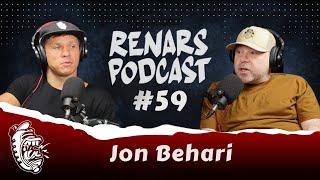 RENARS PODCAST #59 with Jon Behari